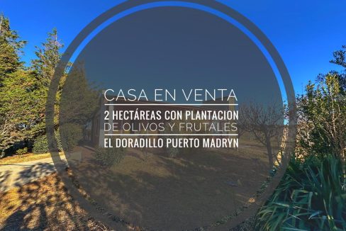 Venta Casa con plantacion de olivos y frutales en Parque Ecologico El Doradillo Puerto Madryn